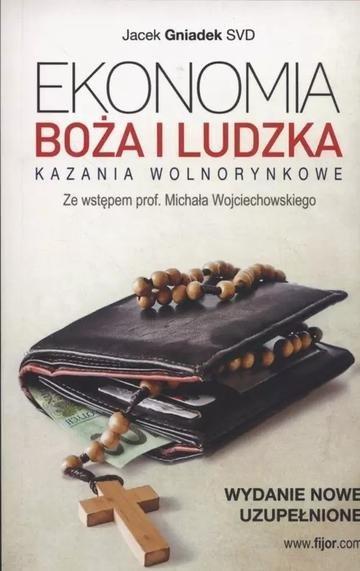 Okładka: Ekonomia Boża i ludzka. Kazania wolnorynkowe