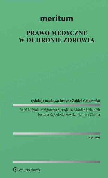 Meritum. Prawo medyczne w ochronie zdrowia