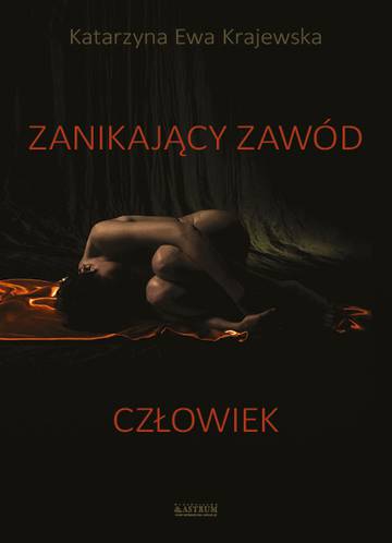 Zanikający zawód. Człowiek