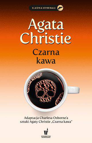 Czarna kawa klasyka kryminału wyd. 2018
