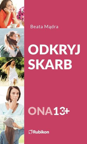 Odkryj skarb ONA 13+