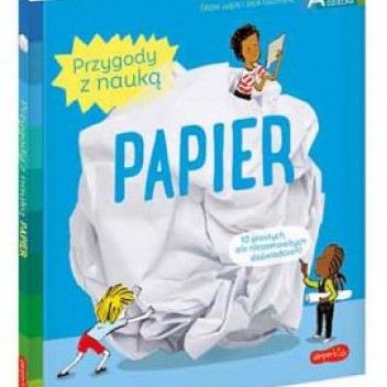 Papier. Akademia mądrego dziecka. Przygody z nauką