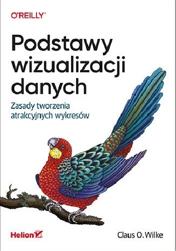Podstawy wizualizacji danych. Zasady tworzenia atrakcyjnych wykresów