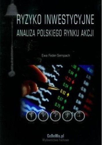 Ryzyko inwestycyjne Analiza polskiego rynku akcji