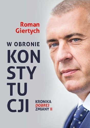 W obronie konsytytucji. Kronika dobrej zmiany II