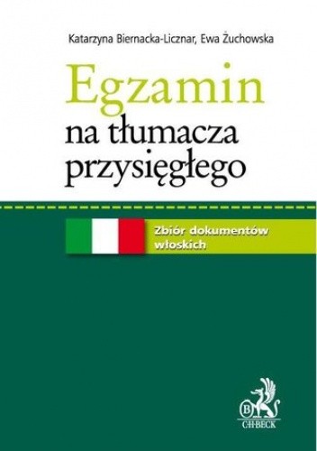 Egzamin na tłumacza przysięgłego. Zbiór dokumentów włoskich