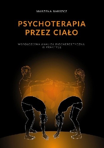 Psychoterapia przez ciało