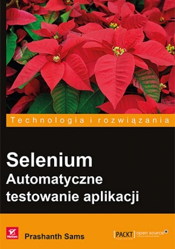 Selenium. Automatyczne testowanie aplikacji