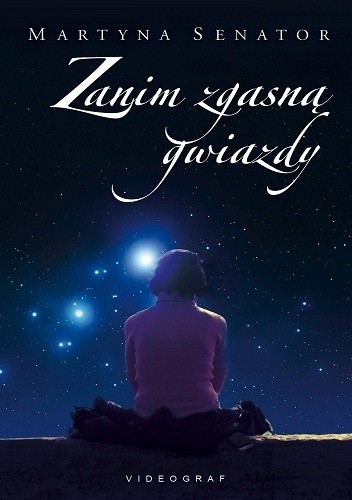 Zanim zgasną gwiazdy