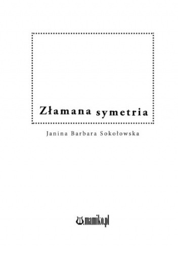 Złamana symetria