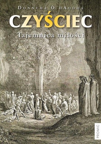 Czyściec. Tajemnica miłości.