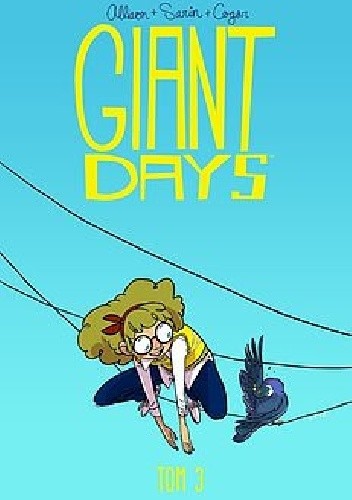 Giant Days #3: Bycie miłą nic nie kosztuje