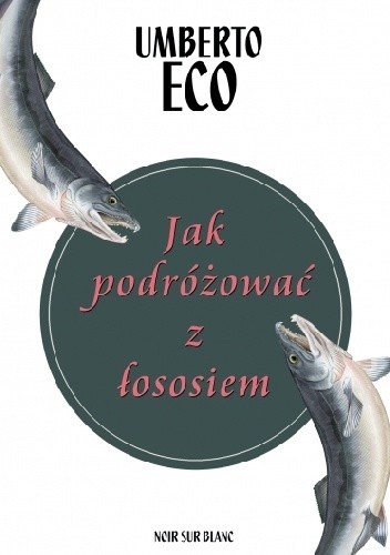 Jak podróżować z łososiem