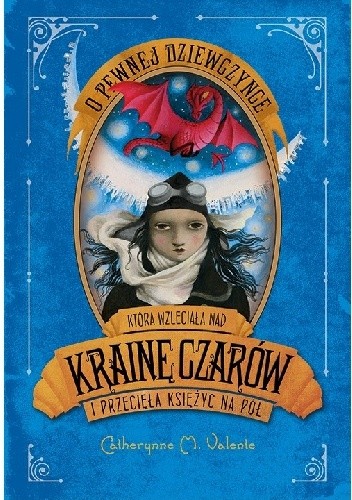 O pewnej dziewczynce która wzleciała nad Krainę Czarów i przecięła księżyc na pół