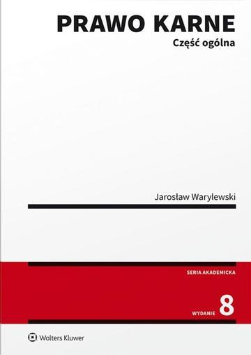 Prawo karne. Część ogólna