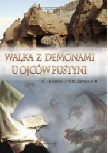 Walka z demonami u Ojców Pustyni