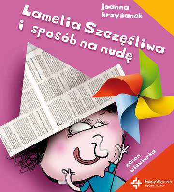 Lamelia szczęśliwa i sposób na nudę