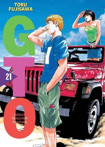 Okładka: GTO. Great Teacher Onizuka. Nowa edycja. Tom 21