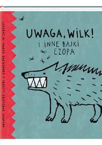 Uwaga, wilk! i inne bajki Ezopa
