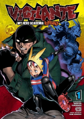 Vigilante - My Hero Academia Illegals #1