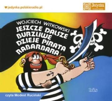 CD MP3 Jeszcze dalsze burzliwe dzieje pirata rabarbara