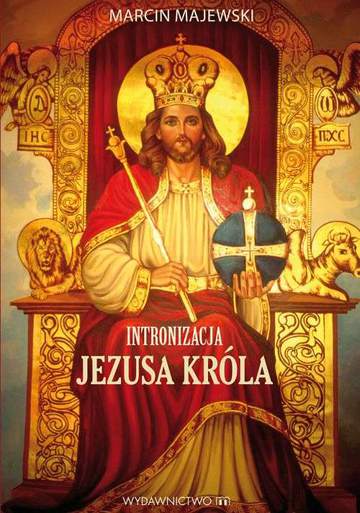 Intronizacja Jezusa króla