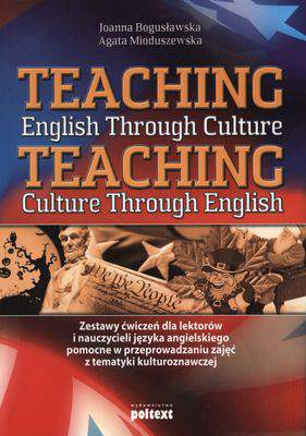 Teaching english through culture teaching culture trough english