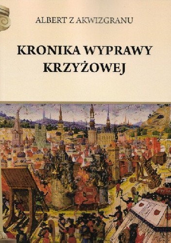Kronika wyprawy krzyżowej