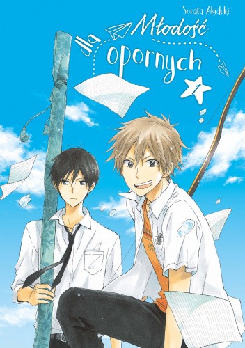 Młodość dla opornych #1