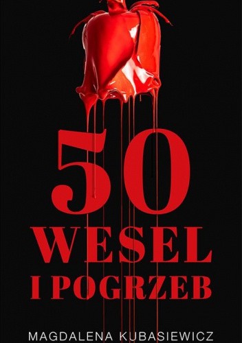 50 wesel i pogrzeb