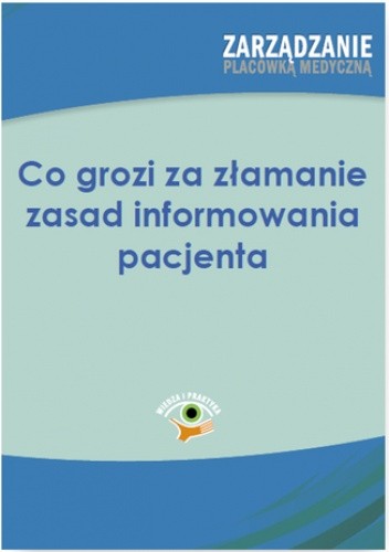 Co grozi za łamanie zasad informowania pacjenta