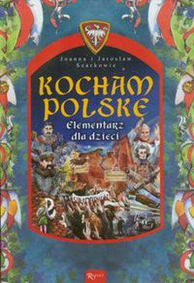 Kocham Polskę elementarz dla dzieci