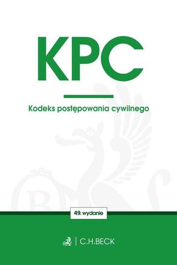 Kodeks postępowania cywilnego twoje prawo wyd. 49