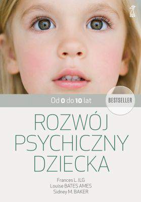 Rozwój psychiczny dziecka od 0 do 10