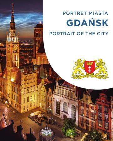 Gdańsk. Portret miasta / Portrait of the city