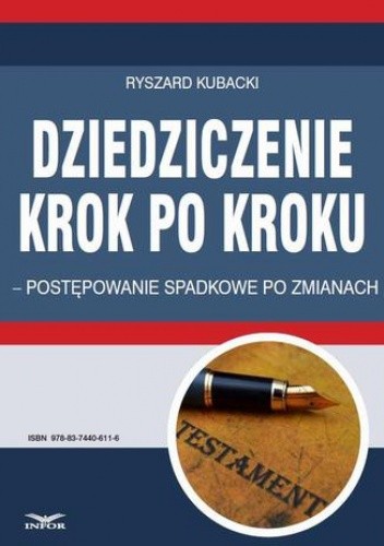Dziedziczenie krok po kroku  postępowanie spadkowe po zmianach