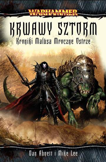 Krwawy Sztorm. Kroniki Malusa Darkblade'a