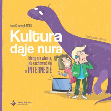Kultura daje nura kiedy nie wiecie jak zachować się w internecie