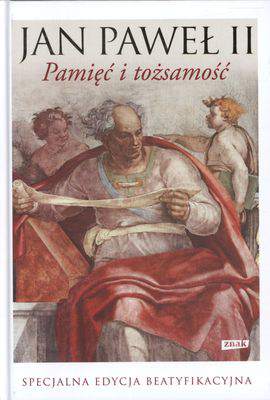 Pamięć i tożsamość rozmowy na przełomie tysiącleci