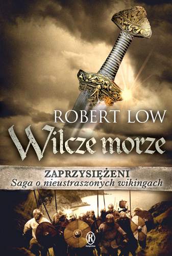 Wilcze morze zaprzysiężeni Tom 2