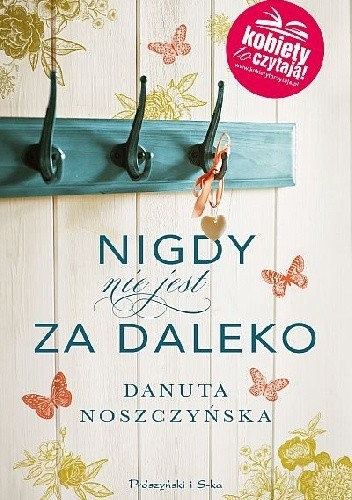 Nigdy nie jest za daleko