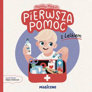 Pierwsza pomoc z Lelkiem