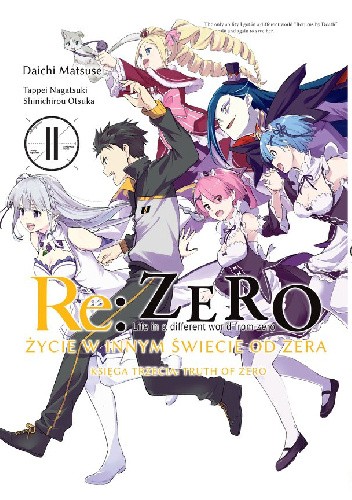 Re:Zero ? Życie w innym świecie od zera ? Księga trzecia: Truth of Zero #11