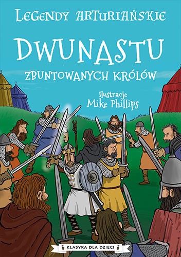 Dwunastu zbuntowanych królów