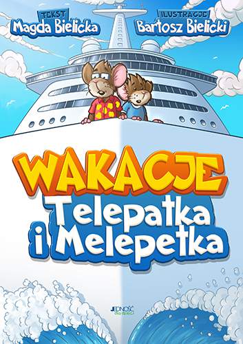 Wakacje telepatka i melepetka