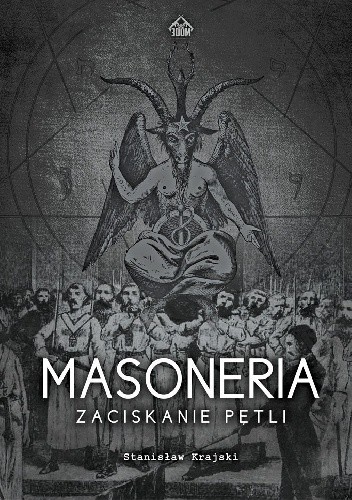 Masoneria - Zaciskanie pętli