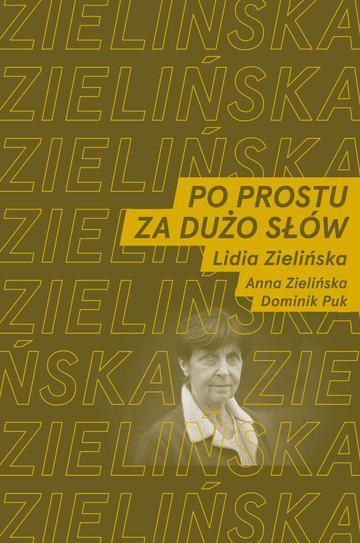 Okładka: Po prostu za dużo słów rozmawiają Lidia Zielińska oraz Anna Zielińska i Dominik Puk