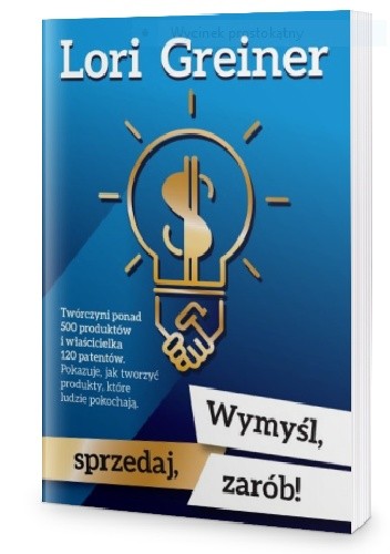 Wymyśl, sprzedaj, zarób!
