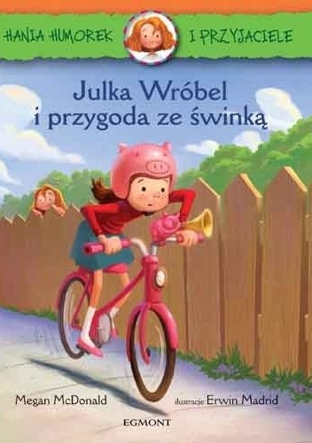 Julka Wróbel i przygoda ze świnką