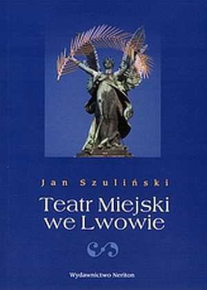 Teatr Miejski we Lwowie